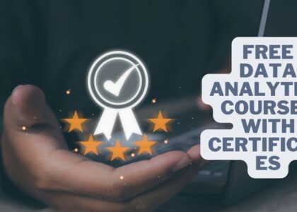 Free data Analytics courses with certificates