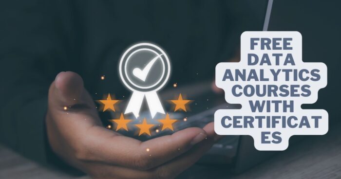 Free data Analytics courses with certificates